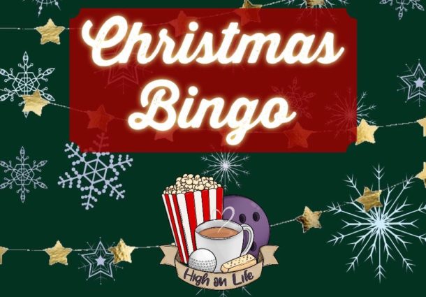 A green background with white snowflakes and gold stars with a red rectangle with the words Christmas Bingo written in white on it. Underneath is the High on Life logo.
